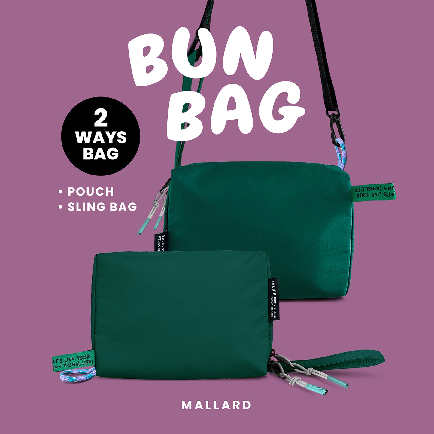 Bun relife mallard bag